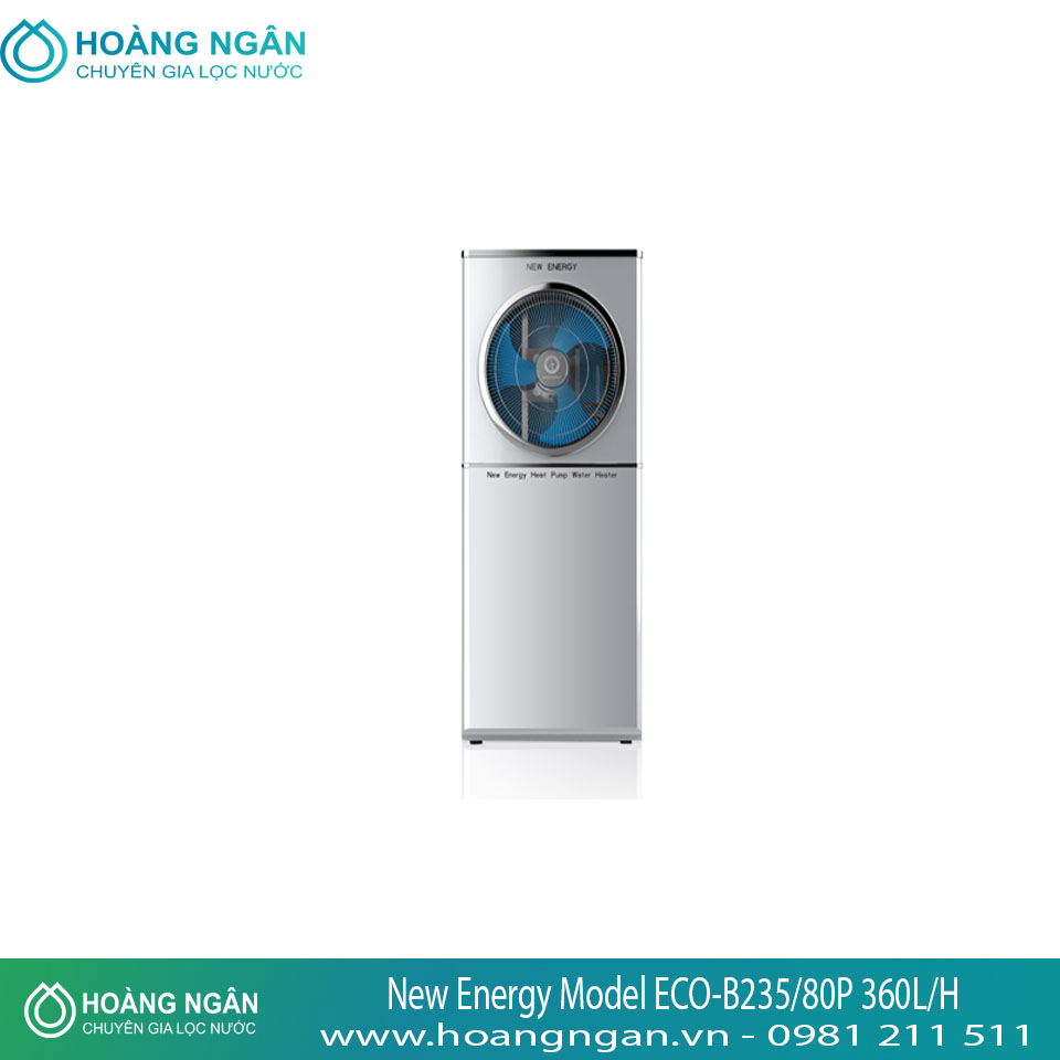 Máy nước nóng HeatPump bơm nhiệt không khí New Energy Model ECO-B235/80P 360L/H